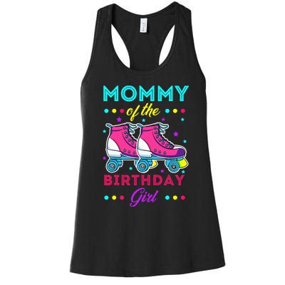 Mommy of the Birthday Roller Skates Bday Skating Theme Women's Racerback Tank