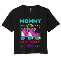 Mommy of the Birthday Roller Skates Bday Skating Theme Women's Crop Top Tee