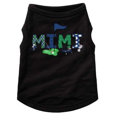 Mimi Of The Birthday Hole in One Golf Sport Matching Gift Doggie Tank