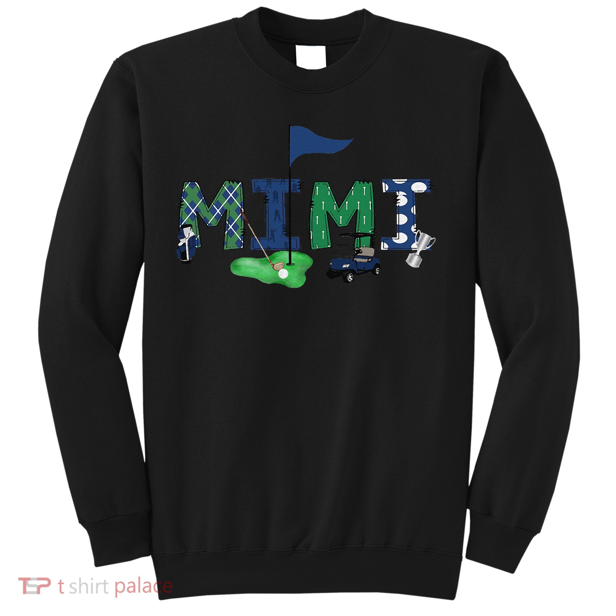 Mimi Of The Birthday Hole in One Golf Sport Matching Gift Sweatshirt