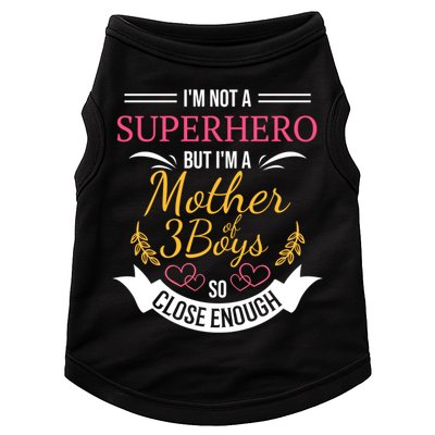 Mother Of Three Boys Cool Gift For Mom With 3 Sons Doggie Tank
