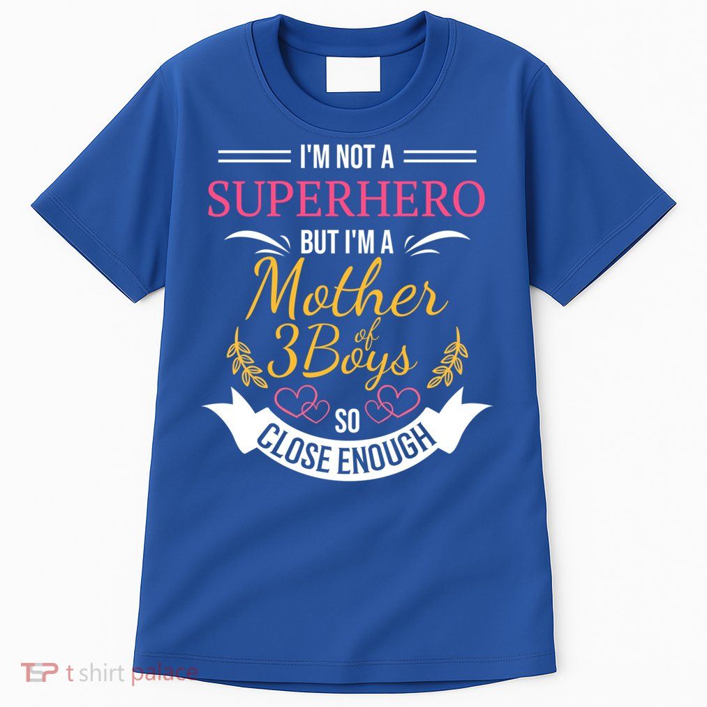 Mother Of Three Boys Cool Gift For Mom With 3 Sons Tall T-Shirt