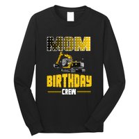 Mom Of The Birthday Crew Party Excavator Long Sleeve Shirt