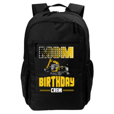 Mom Of The Birthday Crew Party Excavator Daily Commute Backpack