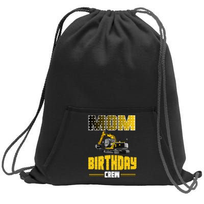 Mom Of The Birthday Crew Party Excavator Sweatshirt Cinch Pack Bag