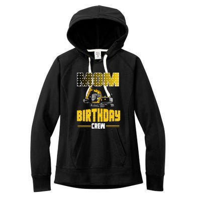 Mom Of The Birthday Crew Party Excavator Women's Fleece Hoodie