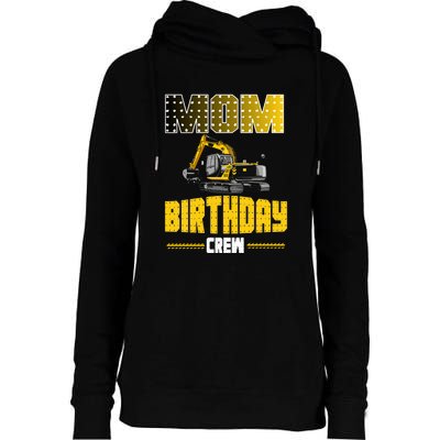 Mom Of The Birthday Crew Party Excavator Womens Funnel Neck Pullover Hood