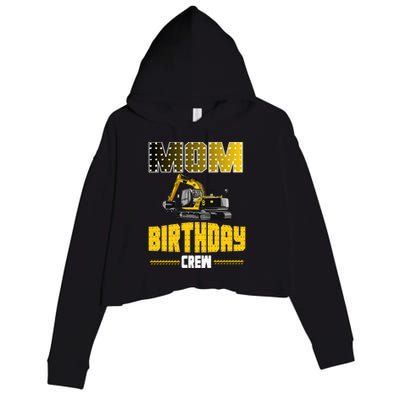 Mom Of The Birthday Crew Party Excavator Crop Fleece Hoodie