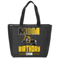 Mom Of The Birthday Crew Party Excavator Zip Tote Bag