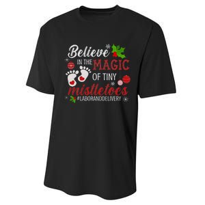 Magic of Tiny Mistletoes Labor And Delivery Christmas Performance Sprint T-Shirt