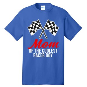 Mom Of The Awesome Racer Car Racing Racecar Gift Tall T-Shirt