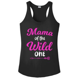 Mom Of The Wild One Mama Of The Wild One Gift Ladies PosiCharge Competitor Racerback Tank