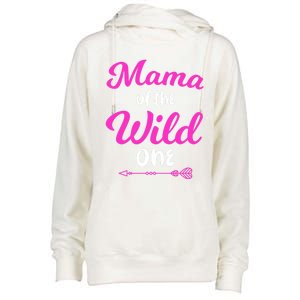 Mom Of The Wild One Mama Of The Wild One Gift Womens Funnel Neck Pullover Hood