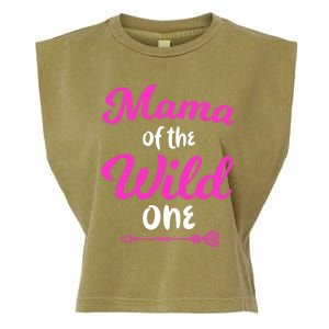 Mom Of The Wild One Mama Of The Wild One Gift Garment-Dyed Women's Muscle Tee