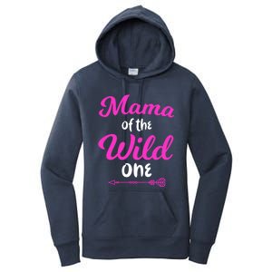 Mom Of The Wild One Mama Of The Wild One Gift Women's Pullover Hoodie