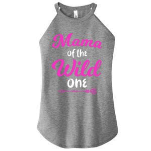 Mom Of The Wild One Mama Of The Wild One Gift Women's Perfect Tri Rocker Tank