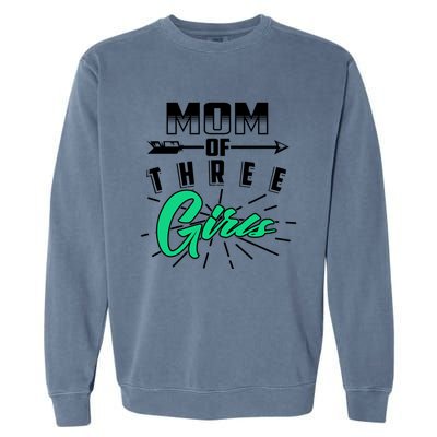 Mom Of Three Cute Mama Of Awesome Lassies Gift Garment-Dyed Sweatshirt