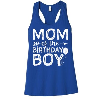 Mom Of The Birthday Gift Mothers Day Gift Women's Racerback Tank