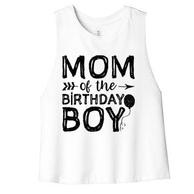 Mom Of The Birthday Gift Mothers Day Gift Women's Racerback Cropped Tank