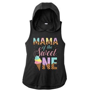 Mama Of The Sweet One Ice Cream 1st First Birthday Family Ladies PosiCharge Tri-Blend Wicking Draft Hoodie Tank