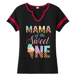 Mama Of The Sweet One Ice Cream 1st First Birthday Family Ladies Halftime Notch Neck Tee