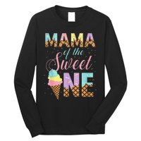 Mama Of The Sweet One Ice Cream 1st First Birthday Family Long Sleeve Shirt