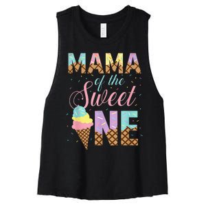 Mama Of The Sweet One Ice Cream 1st First Birthday Family Women's Racerback Cropped Tank