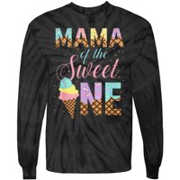 Mama Of The Sweet One Ice Cream 1st First Birthday Family Tie-Dye Long Sleeve Shirt