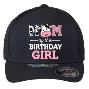 Mom of The Birthday Girl Farm Cow Mommy Mama 1st Flexfit Unipanel Trucker Cap