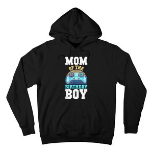 Mom Of The Birthday Boy Matching Video Gamer Birthday Party Hoodie