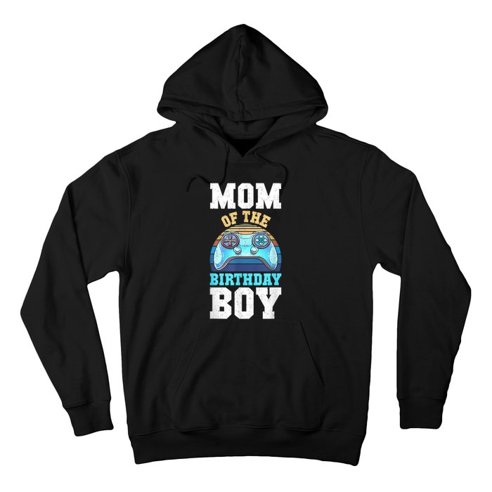 Mom Of The Birthday Boy Matching Video Gamer Birthday Party Hoodie