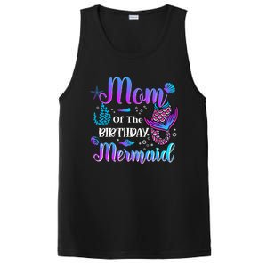 Mom Of The Birthday Mermaid Cute Birthday Matching Family Cute Gift PosiCharge Competitor Tank