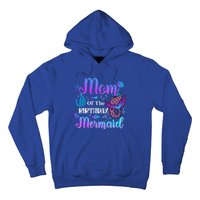 Mom Of The Birthday Mermaid Cute Birthday Matching Family Cute Gift Hoodie