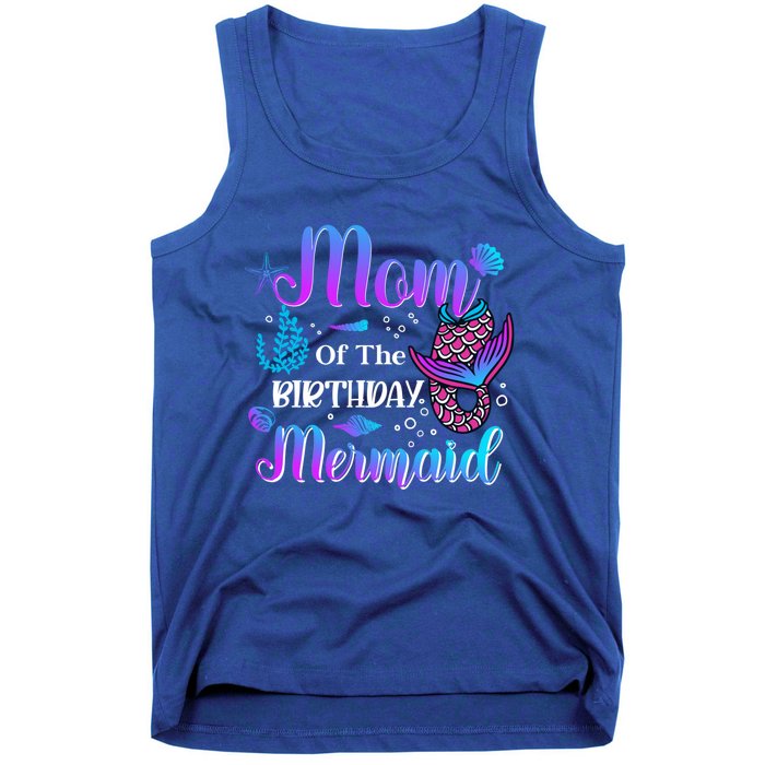 Mom Of The Birthday Mermaid Cute Birthday Matching Family Cute Gift Tank Top