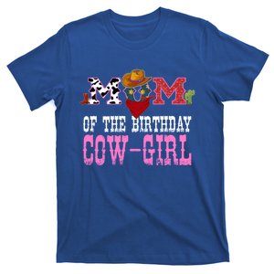 Mom Of The Birthday Cow Western Party Bday Cow Great Gift T-Shirt