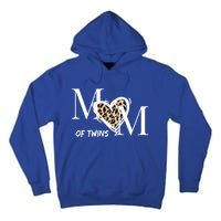 Mom Of Twins Who Loves Leopard Print Gift Tall Hoodie