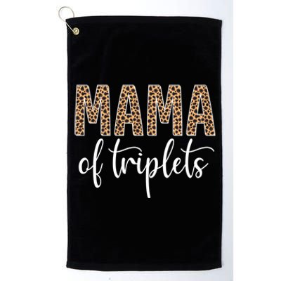 Mama Of Triplets Proud Mom Love Cheetah Print Cute Funny Funny Gift Platinum Collection Golf Towel