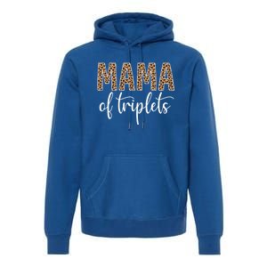 Mama Of Triplets Proud Mom Love Cheetah Print Cute Funny Funny Gift Premium Hoodie