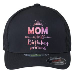 Mom Of The 10th Birthday Princess Girl 10 Years Old B Day Flexfit Unipanel Trucker Cap