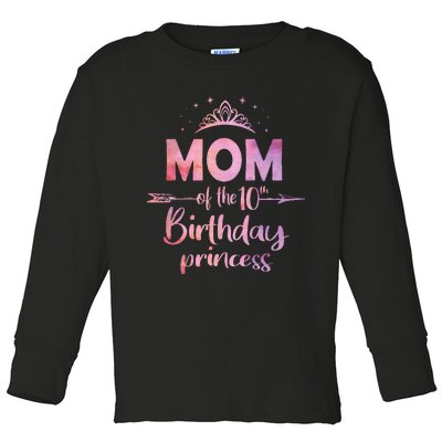 Mom Of The 10th Birthday Princess Girl 10 Years Old B Day Toddler Long Sleeve Shirt