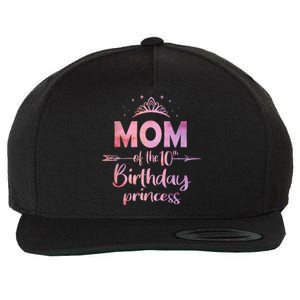 Mom Of The 10th Birthday Princess Girl 10 Years Old B Day Wool Snapback Cap