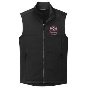 Mom Of The 10th Birthday Princess Girl 10 Years Old B Day Collective Smooth Fleece Vest