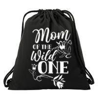 Mom Of The Wild One Mama quotes Mother's day Drawstring Bag