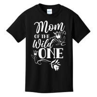 Mom Of The Wild One Mama quotes Mother's day Kids T-Shirt