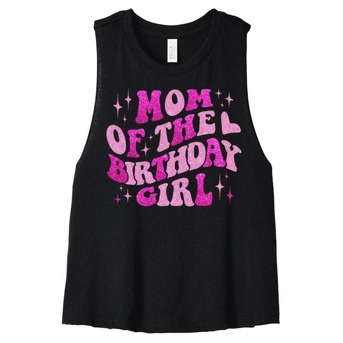 Mom Of The Birthday Girl Birthday Family Matching Bday Women's Racerback Cropped Tank