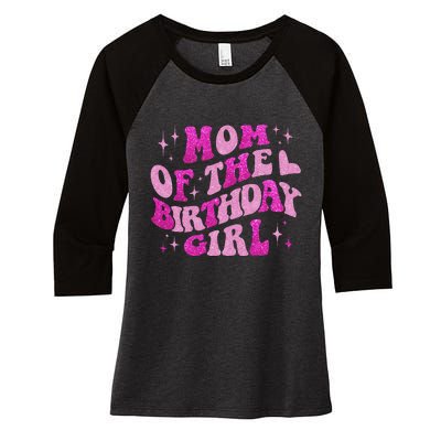 Mom Of The Birthday Girl Birthday Family Matching Bday Women's Tri-Blend 3/4-Sleeve Raglan Shirt