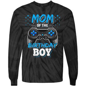 Mom Of The Birthday Boy Matching Video Gamer Birthday Party Tie-Dye Long Sleeve Shirt