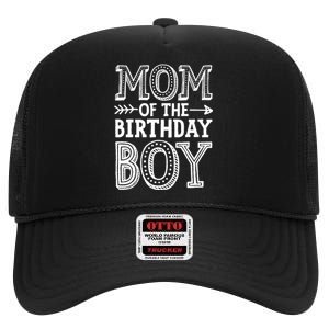 Mom of the Birthday Boy Funny Mother Mama Family Matching High Crown Mesh Back Trucker Hat