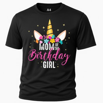 Mom Of The Birthday Girl Mother Gifts Unicorn Birthday Cooling Performance Crew T-Shirt