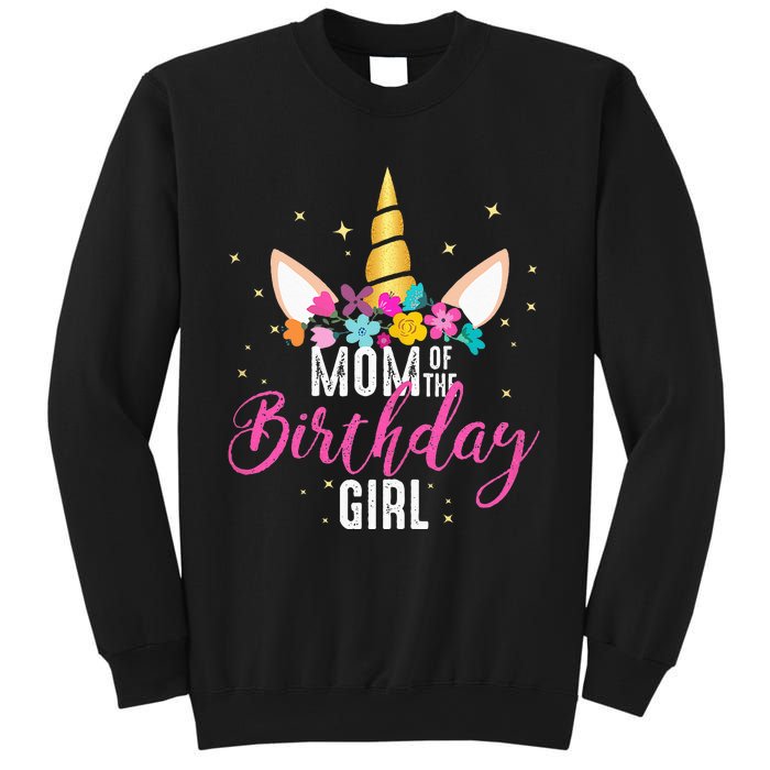 Mom Of The Birthday Girl Mother Gifts Unicorn Birthday Sweatshirt